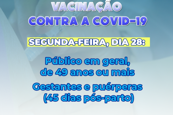 Vacinação ocorre a partir da segunda-feira 