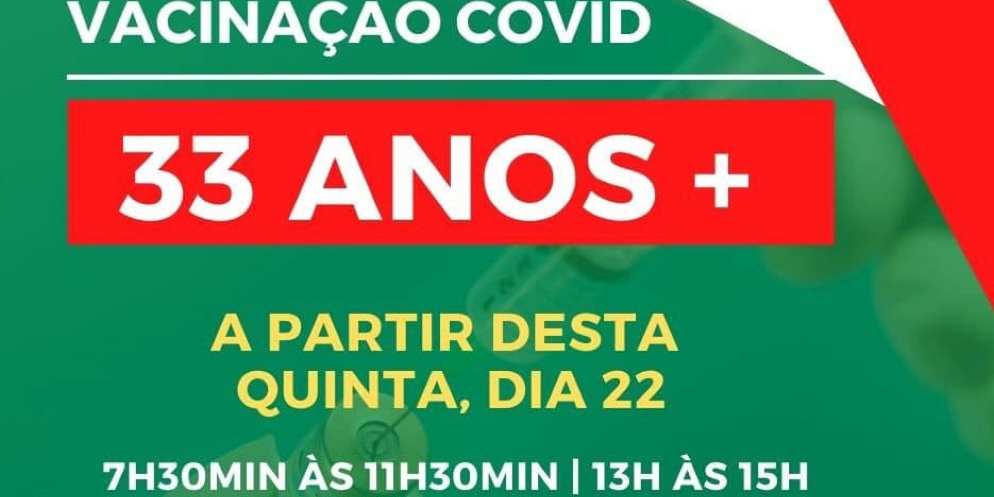 Vacinação ocorre a partir desta quinta-feira (22)