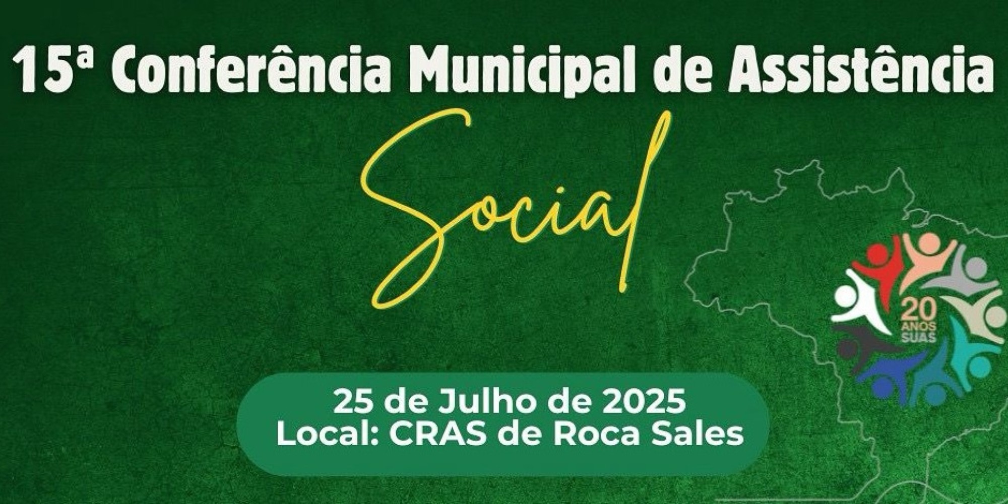 Roca Sales realiza 15ª Conferência Municipal de Assistência Social no dia 25 de julho