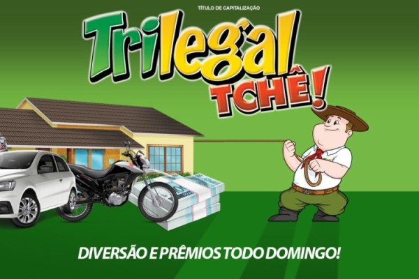 TRILEGAL TCHÊ: Morador de Lajeado fatura prêmio principal